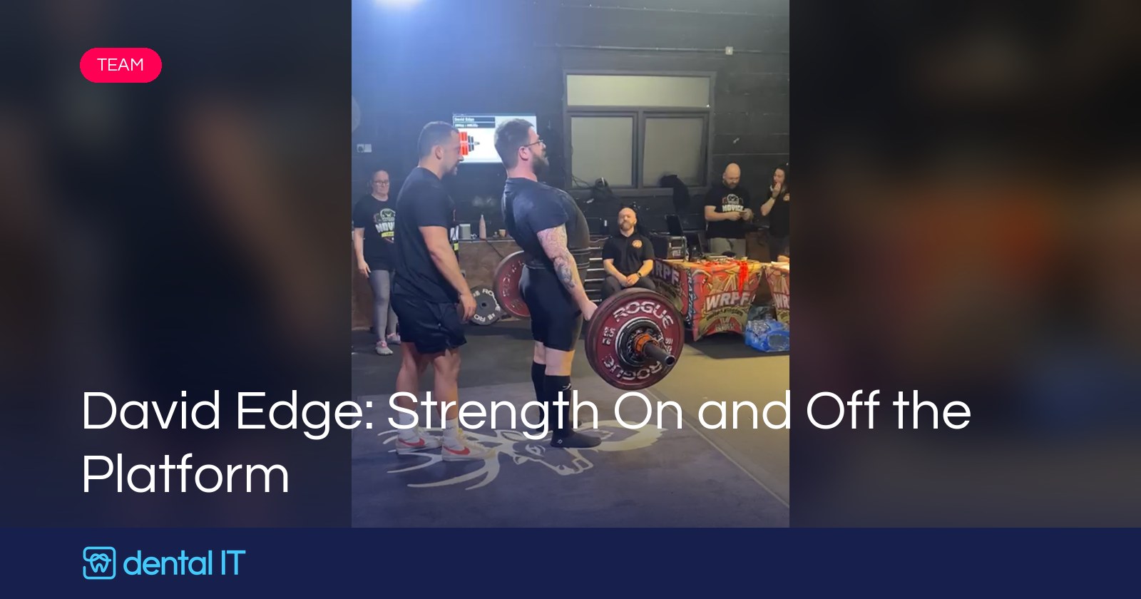 David Edge: Strength On and Off the Platform