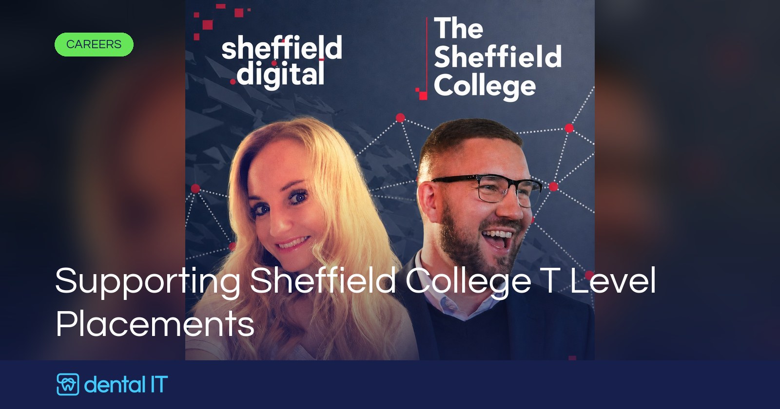 Supporting Sheffield College T Level Placements